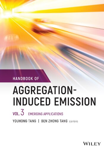 Handbook of Aggregation-Induced Emission, Volume 3: Emerging Applications