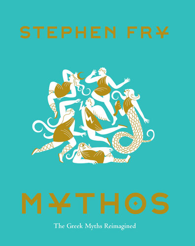 Mythos: The Greek Myths Reimagined