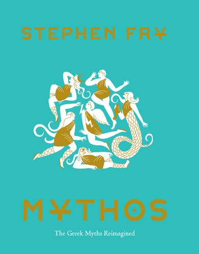 Mythos: The Greek Myths Reimagined
