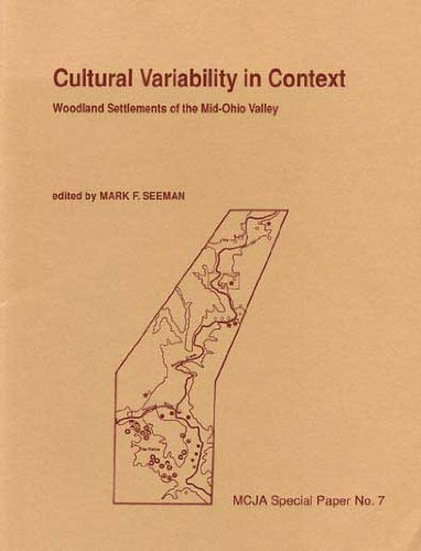 Cultural Variability in Context: Woodland Settlements of the Mid-Ohio Valley (Hong Kong Becoming China (Paperback))