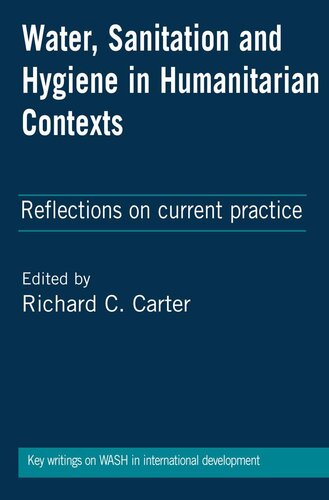 Water, Sanitation and Hygiene in Humanitarian Contexts