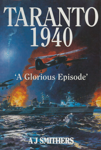 Taranto 1940 : 'a glorious episode'