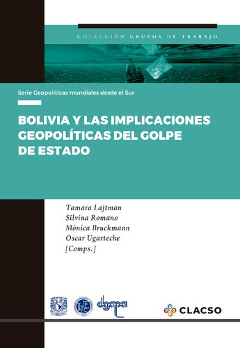 Bolivia y las implicaciones geopolíticas del golpe de Estado