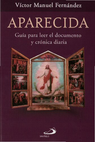 Aparecida. Guía para leer el documento y crónica diaria