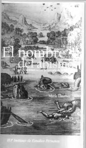 El nombre del abismo (Perú): meditaciones sobre la historia de la historia