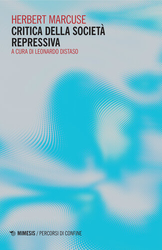 Critica della società repressiva