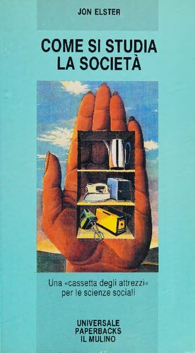 Come si studia la società. Una «Cassetta degli attrezzi» per le scienze sociali