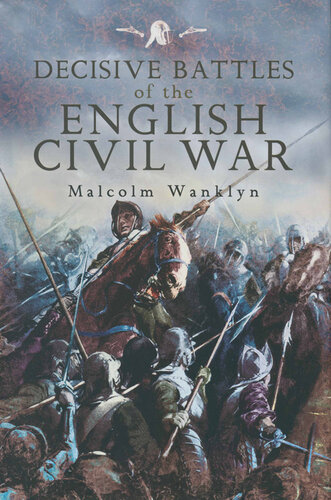 Decisive Battles of the English Civil War