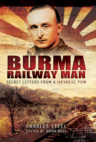 Burma railway man : Secret letters from a Japanese POW