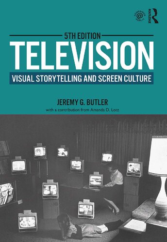 Television : visual storytelling and screen culture