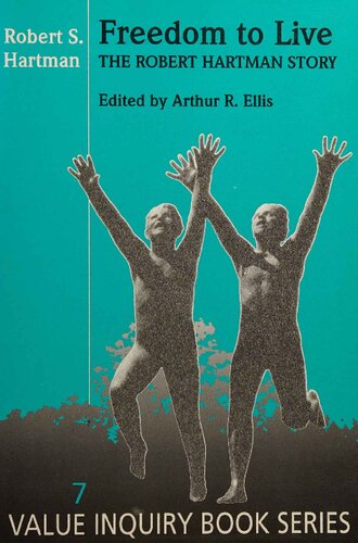 Freedom to Live: The Robert Hartman Story