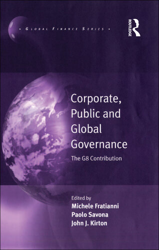 Corporate, Public and Global Governance: The G8 Contribution