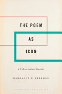 The Poem As Icon: A Study in Aesthetic Cognition