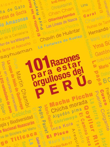 101 razones para estar orgullosos del Perú
