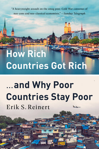 How Rich Countries Got Rich ... And Why Poor Countries Stay Poor