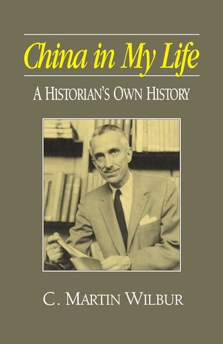 China in My Life: A Historian's Own History