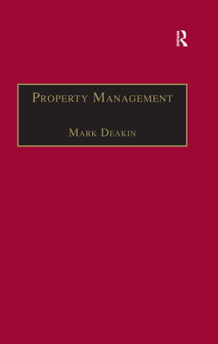 Property Management: Corporate Strategies, Financial Instruments and the Urban Environment