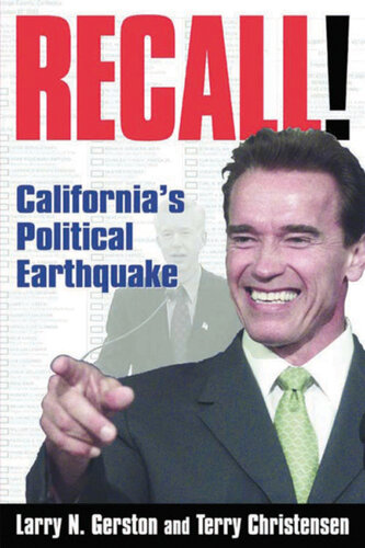 Recall!: California's Political Earthquake: California's Political Earthquake