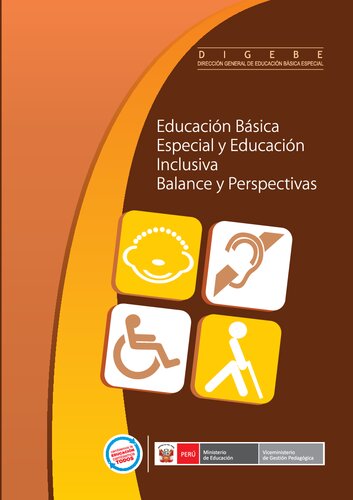 Educación Básica Especial (EBE) y Educación Inclusiva. Balance y perspectivas