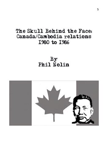 The Skull Behind the Face : Canada / Cambodia Relations 1980 to 1986
