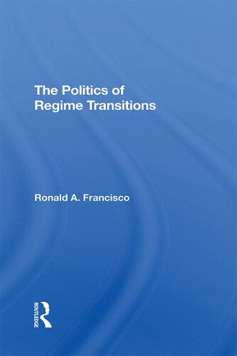 The Politics of Regime Transitions