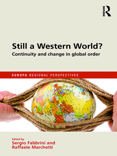 Still a Western World? Continuity and Change in Global Order