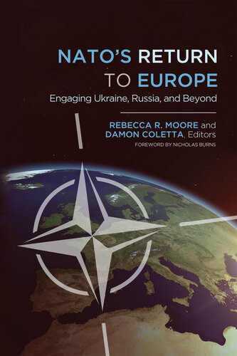 NATO's Return to Europe: Engaging Ukraine, Russia, and Beyond