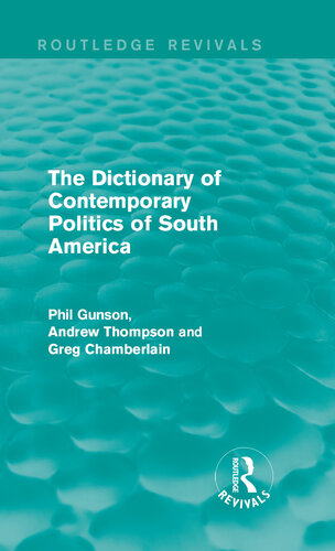 The Dictionary of Contemporary Politics of South America