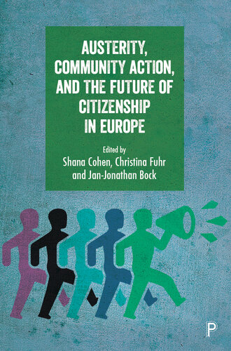 Austerity, Community Action, and the Future of Citizenship