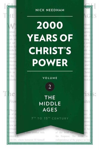 2,000 Years of Christ's Power Vol. 2: The Middle Ages