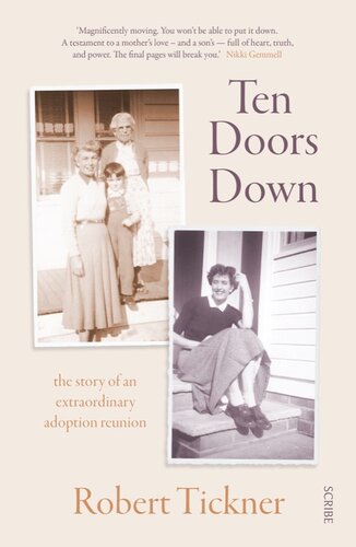 Ten doors down : the story of an extraordinary adoption reunion