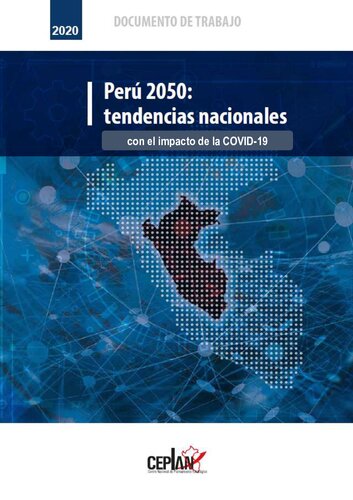 Perú 2050: tendencias nacionales con el impacto de la COVID-19