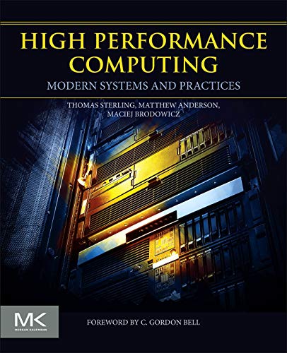 High Performance Computing: Modern Systems and Practices (Instructor's Edu  Resource  last of 3, High-Res Figures)