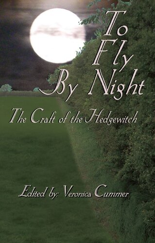 To Fly By Night: Craft of the Hedgewitch