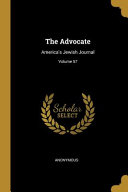 The Advocate: America's Jewish Journal;
