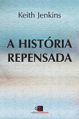 A História Repensada