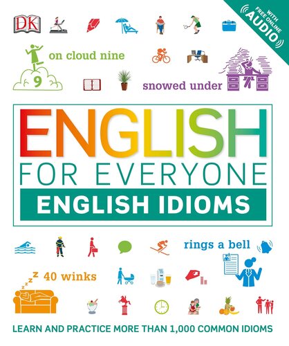 English for Everyone: English Idioms