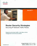 Router Security Strategies: Securing IP Network Traffic Planes