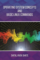 Operating System Concepts and Basic Linux Commands