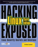 Hacking Exposed Linux: Linux Security Secrets and Solutions
