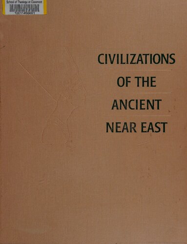 Civilizations of the Ancient Near East, vols. 1-2