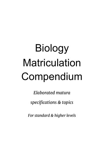 Biologoly Summarised for the Hungarian Matura