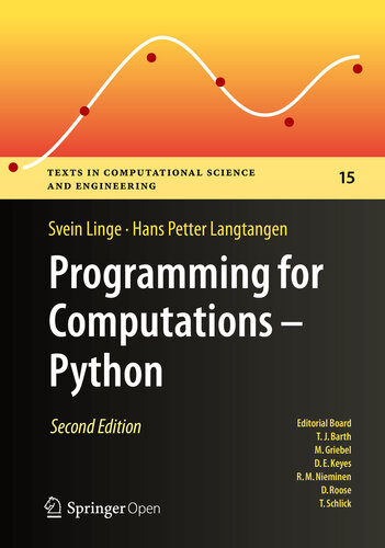 Programming for Computations - Python: A Gentle Introduction to Numerical Simulations with Python 3.6, 2nd Edition