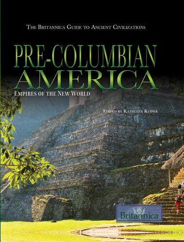 Pre-Columbian America: Empires of the New World