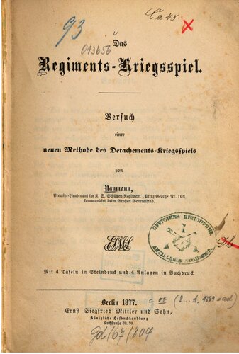 Das Regiments-Kriegsspiel : Versuch einer neuen Methode des Detachments-Kriegsspiels