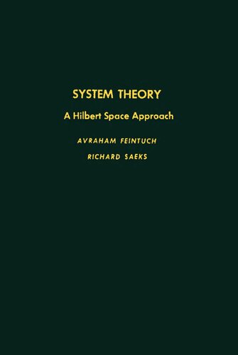 System Theory: a Hilbert Space Approach