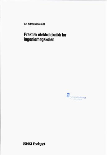 Praktisk elektroteknikk for ingeniørhøgskolen