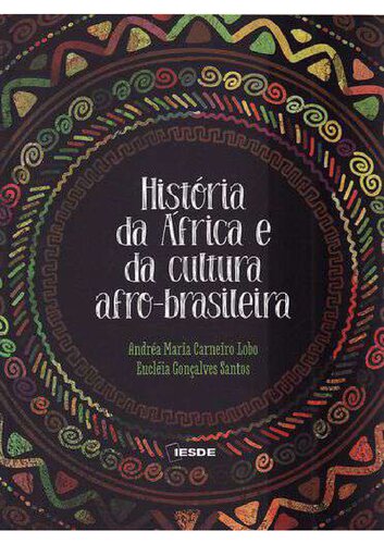 História da África e da cultura afro-brasileira