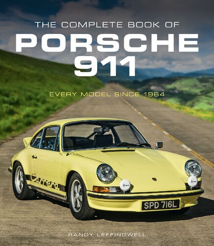 The Complete Book of Porsche 911: Every Model Since 1964
