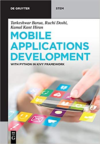 Mobile Applications Development: With Python in Kivy Framework